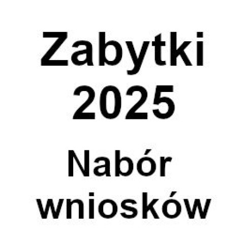 Powiększ obraz: Zabytki 2025 Nabór wniosków